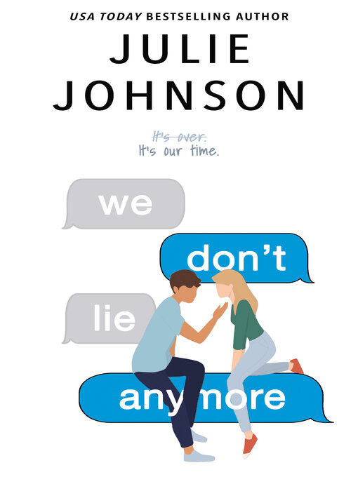 Title details for We Don't Lie Anymore by Julie Johnson - Available